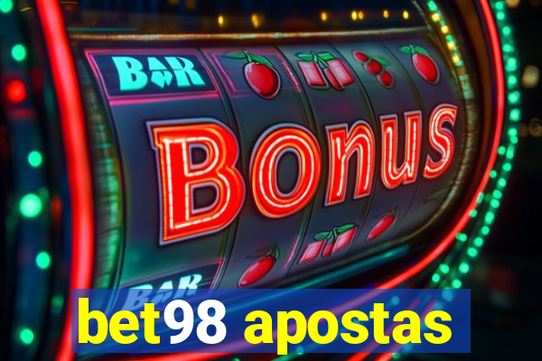 bet98 apostas